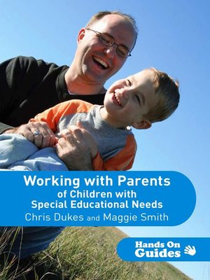 cover image of Working with Parents of Children with Special Educational Needs